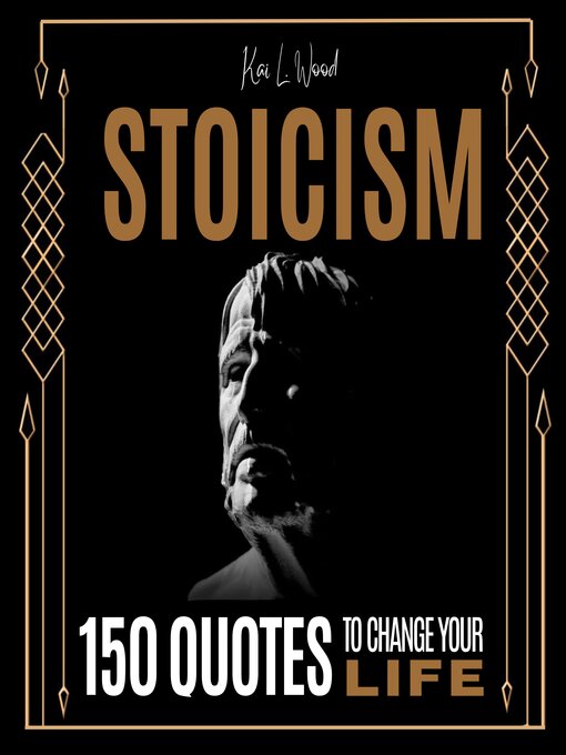 Title details for STOICISM by Kai L. Wood - Wait list